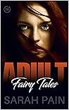Adult Fairy Tales: Wicked Bedtime Tales Bundle
