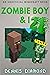 Zombie Boy & I - Book 21 (A...