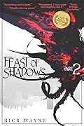 Feast of Shadows: Part 2
