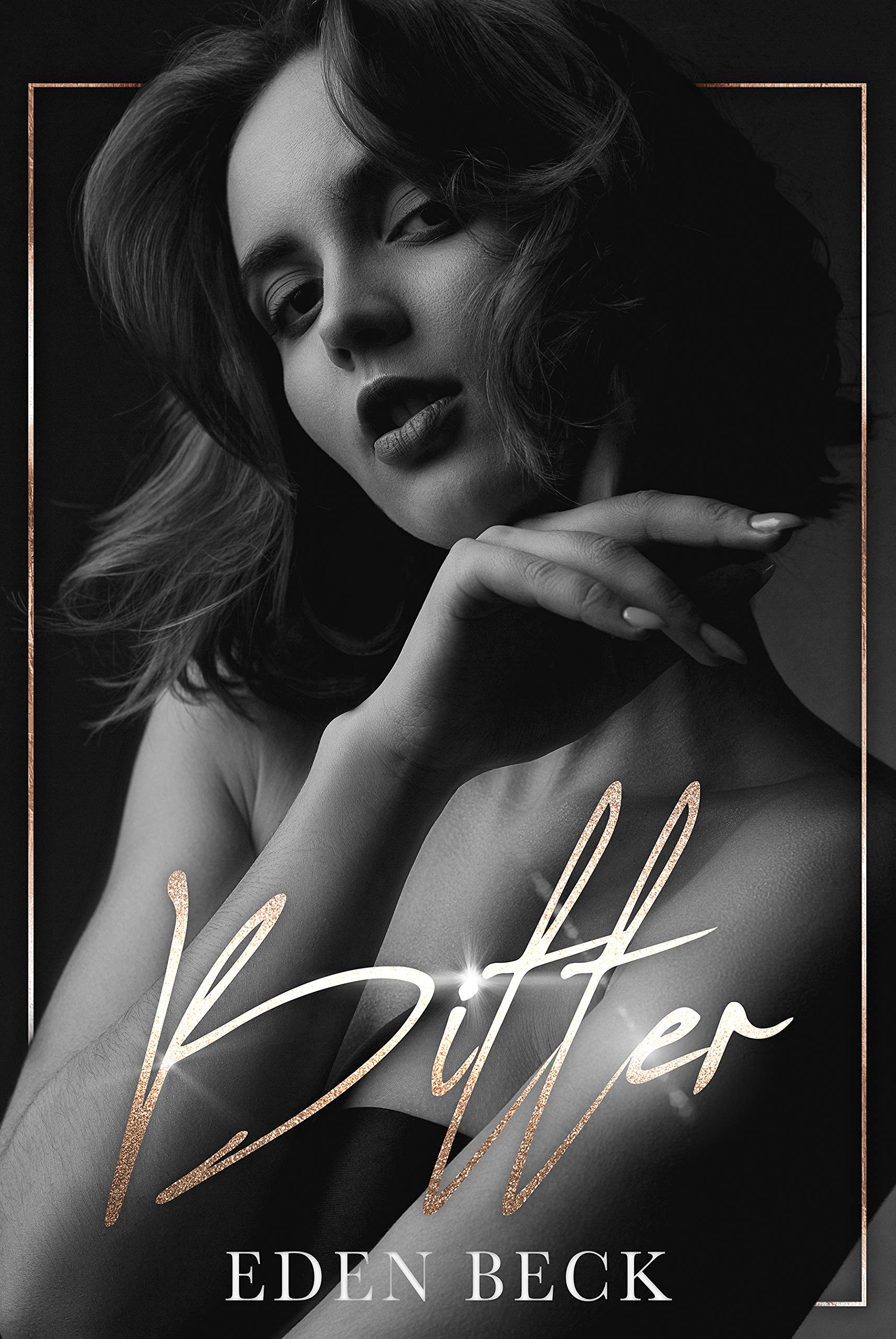 Bitter (Wicked Brotherhood, #1)
