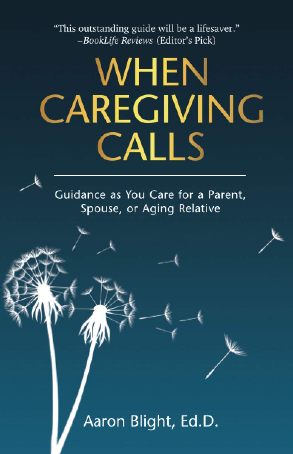 When Caregiving Calls: Guidance as You Care for a Parent, Spouse, or Aging Relative (Paperback)