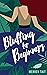 Bluffing for Beginners (The Good Life, #2)
