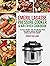 Emeril Lagasse Pressure Cooker & Air Fryer Cookbook by Cooker William