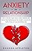 Anxiety in Relationship by Rhonda Appleton