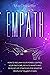Empath: How to Reclaim Your...