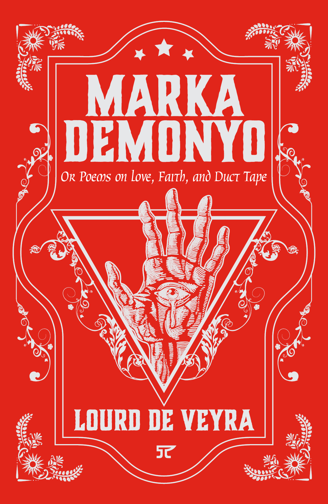 Marka Demonyo Or Poems on Love, Faith, and Duct Tape