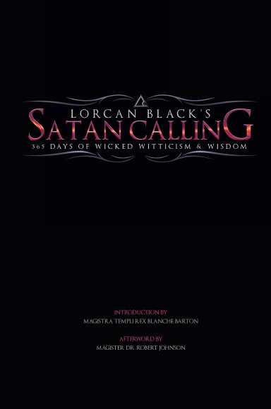 Satan Calling: 365 Days of Wicked Witticism & Wisdom (Hardcover)