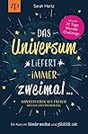 Das Universum liefert immer zweimal - Manifestieren mit Energie nach dem Gesetz der Anziehung: Ein Kurs im Wunder machen & glücklich sein (German Edition) Das Universum liefert immer zweimal - Manifestieren mit Energie nach dem Gesetz der Anziehung: Ein Kurs im Wunder machen & glücklich sein (German Edition)