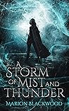 A Storm of Mist a...
