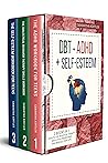 DBT + ADHD + SELF...
