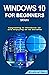 WINDOWS 10 FOR BEGINNERS 20...