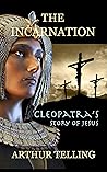 The Incarnation by Arthur Telling