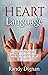 Heart Language: Let's communicate like Jesus and change the world!