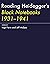 Reading Heidegger's Black Notebooks 1931-1941
