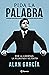 Pida la palabra by Alan García