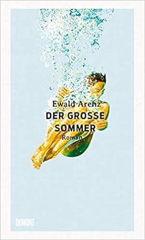 Der große Sommer