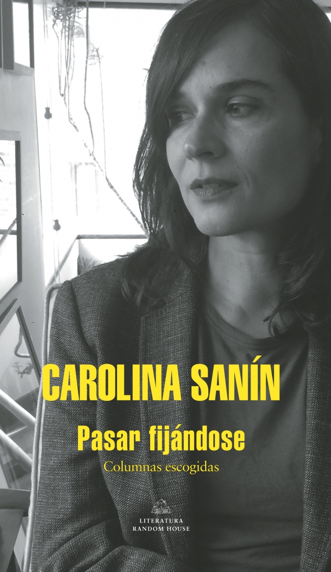 Pasar fijándose: columnas escogidas (Paperback)