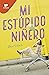 Mi estúpido niñero