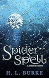 Spider Spell by H.L. Burke