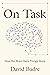 On Task by David Badre