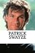 Patrick Swayze: A Biography