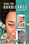 Home For Hurricanes by Nikki Murphy