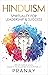 HINDUISM: Spirituality For ...