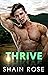 Thrive (Stonewood Brothers,...