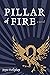 Pillar of Fire: A Novel