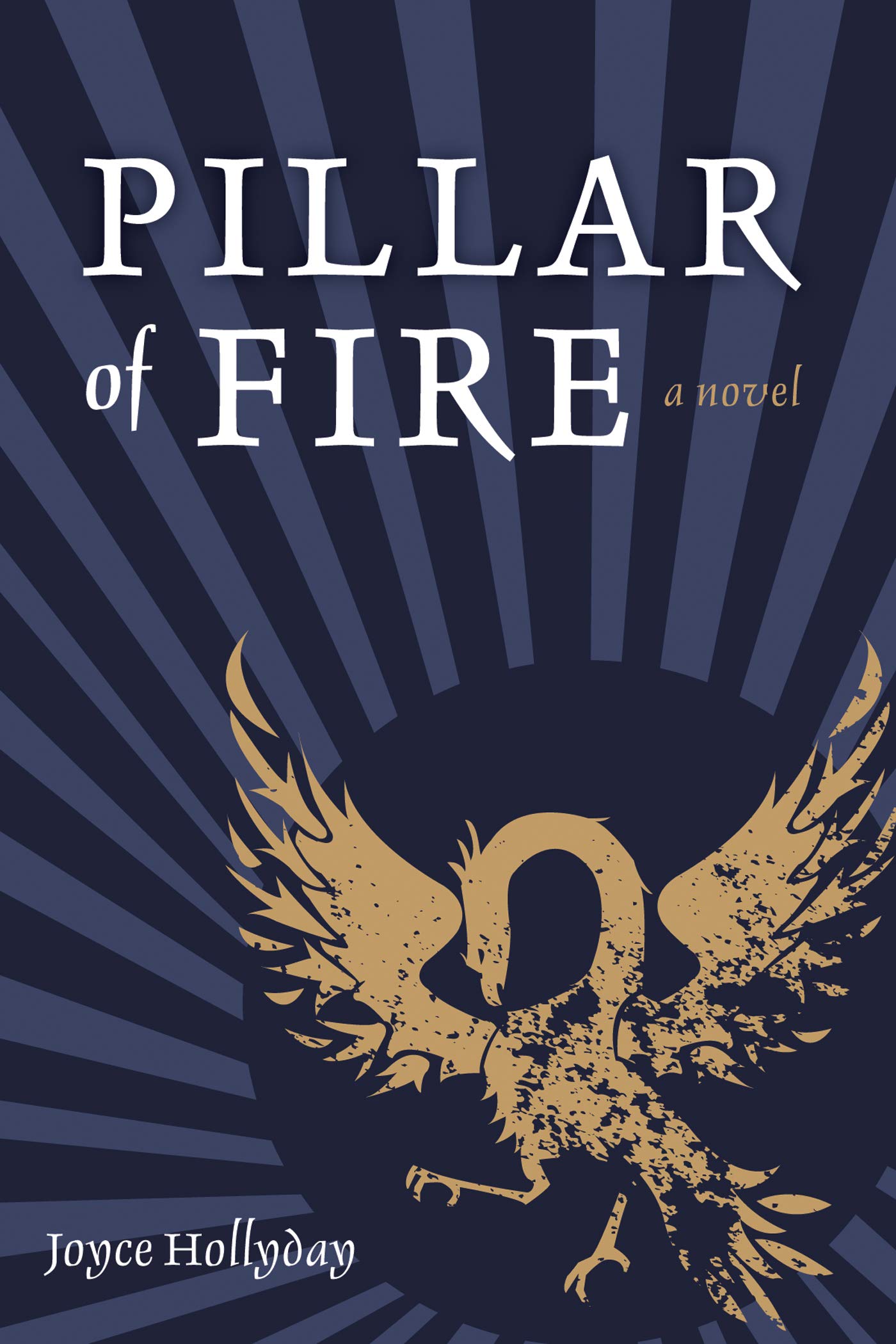 Pillar of Fire: A Novel (Kindle Edition)