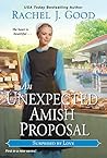 An Unexpected Amish Proposal by Rachel J. Good