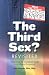 The Third Sex? Revisited: H...