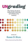 Ungrading by Alfie Kohn