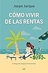 Cómo vivir de las...