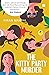 The Kitty Party Murder by Kiran Manral