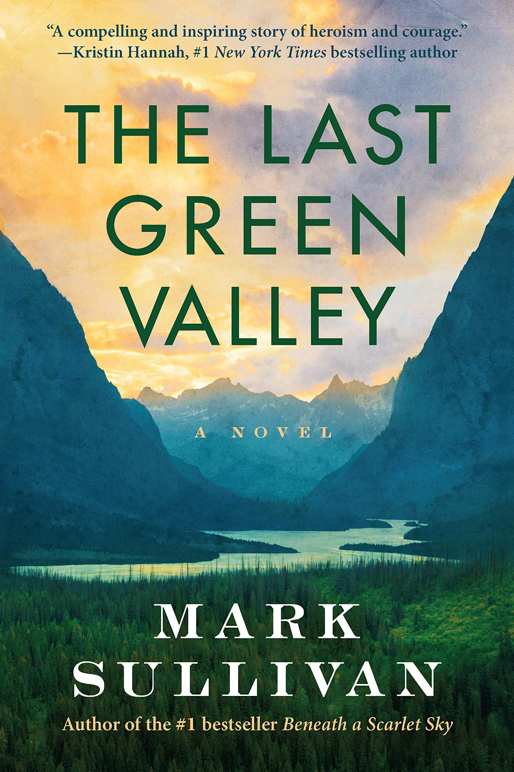 The Last Green Valley (Kindle Edition)