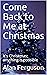 Come Back to Me at Christmas by Alan Ferguson Come Back to Me at Christmas by Alan Ferguson