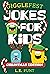 GiggleFest Jokes For Kids –...