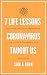 7 Life Lessons Coronavirus Taught Us by Sam K. John