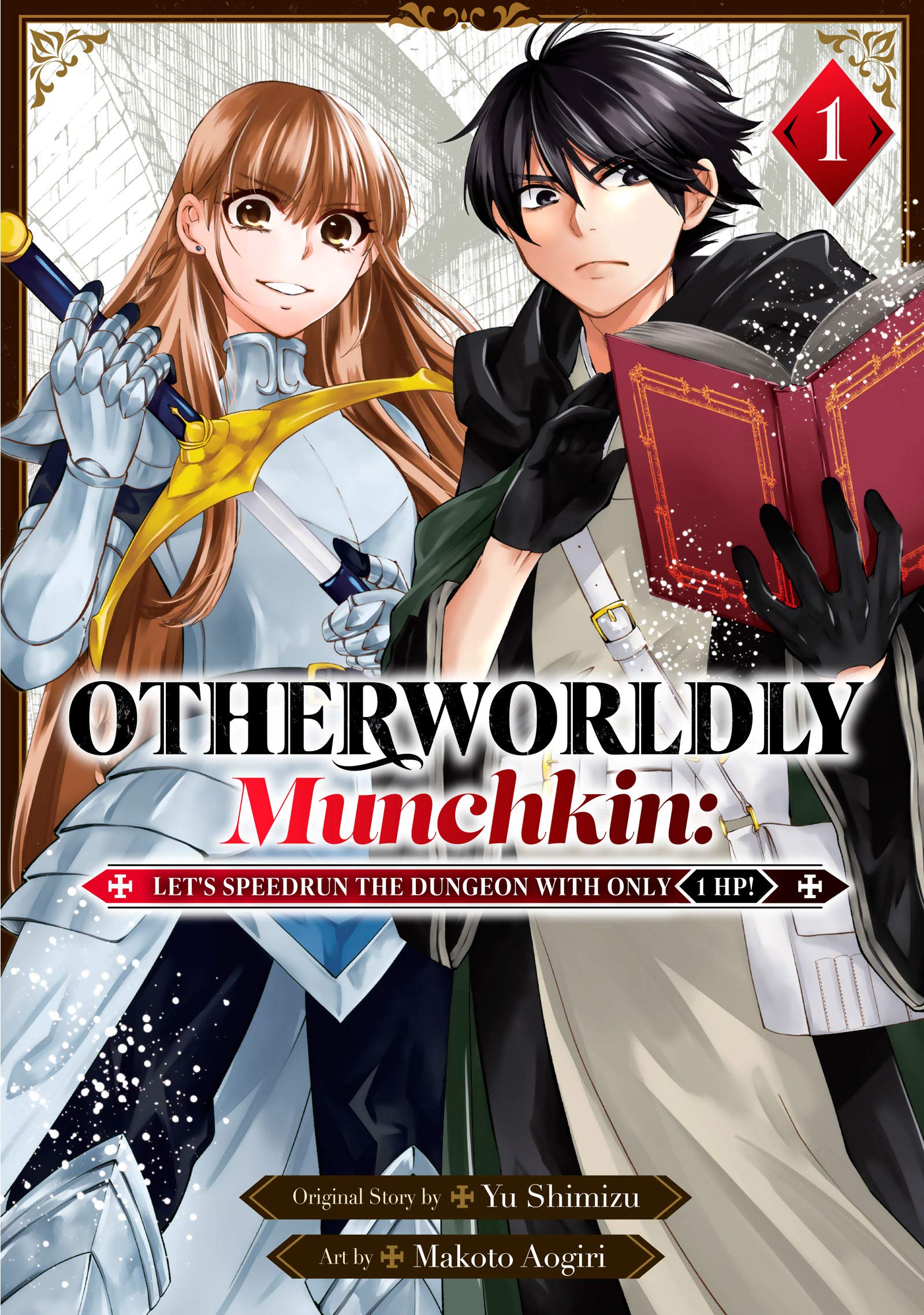 Otherworldly Munchkin: Let's Speedrun the Dungeon with Only 1 HP! Vol. 1 (Kindle Edition)