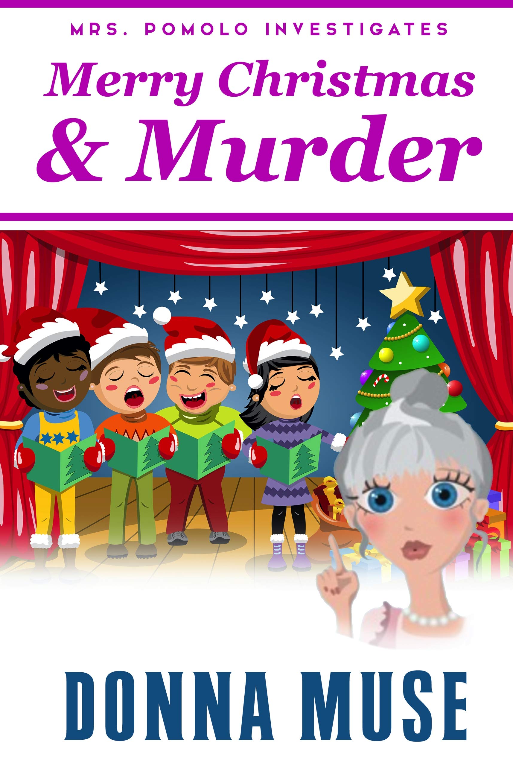 Merry Christmas & Murder (Mrs. Pomolo Investigates, #12)