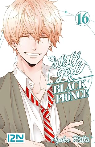 オオカミ少女と黒王子 16 Ookami Shoujo To Kuro Ouji 16 By Ayuko Hatta 3 Star Ratings