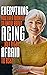 Everything You Ever Wanted to Know About AGING ...But Were Afraid to Ask!