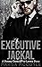 Executive Jackal: A Steamy ...