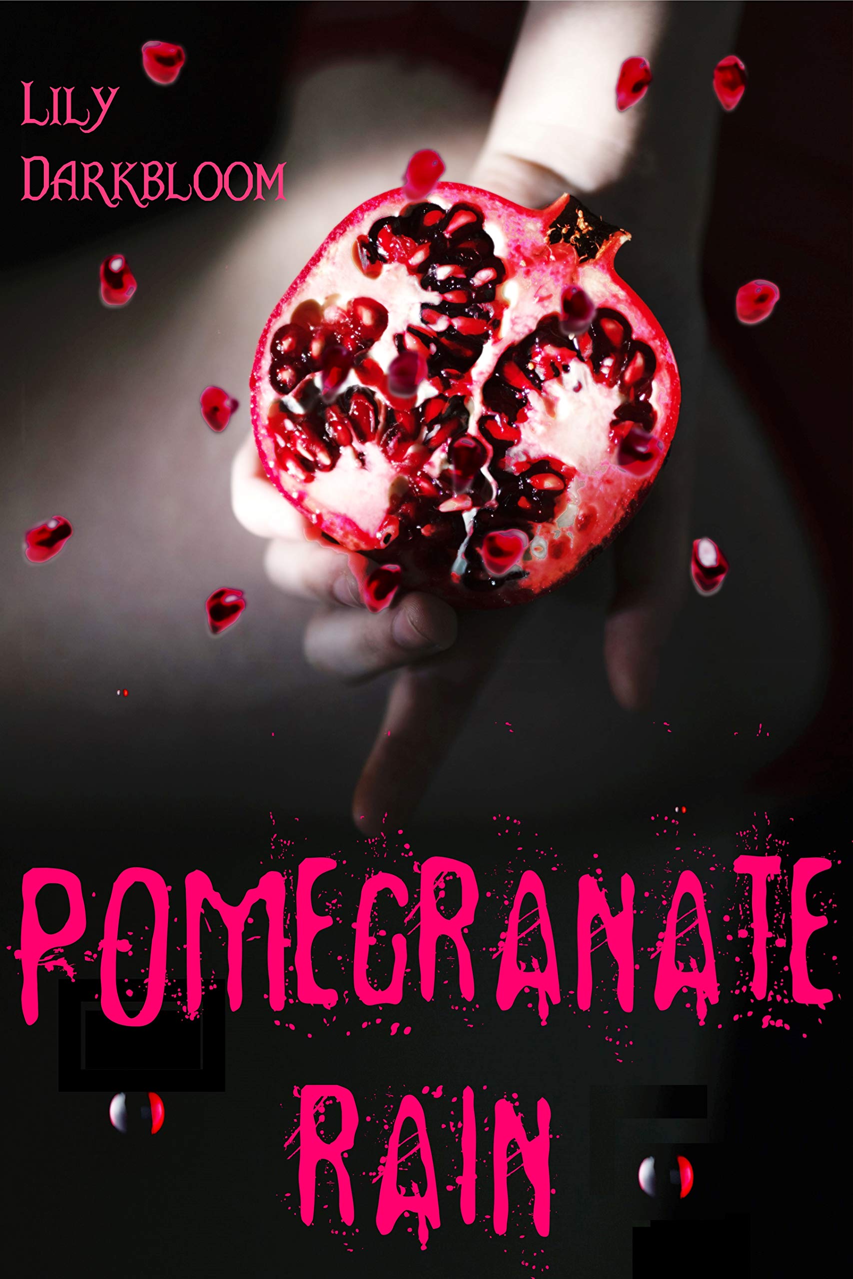 Pomegranate Rain (Kindle Edition)