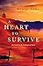 A Heart To Survive (Colling...