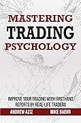 Mastering Trading Psychology