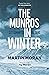 The Munros in Winter: 277 Summits in 83 Days
