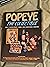 Popeye, the Collectible by Fred M. Grandinetti