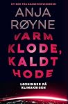 Varm klode, kaldt...